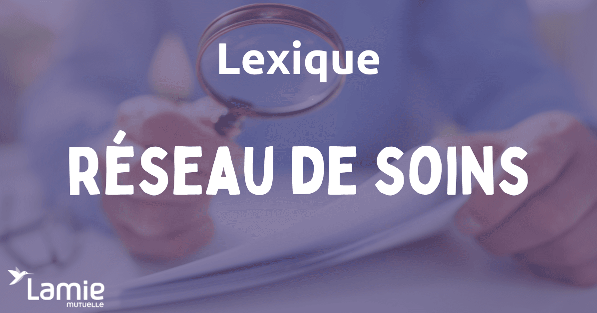Réseaux de soins