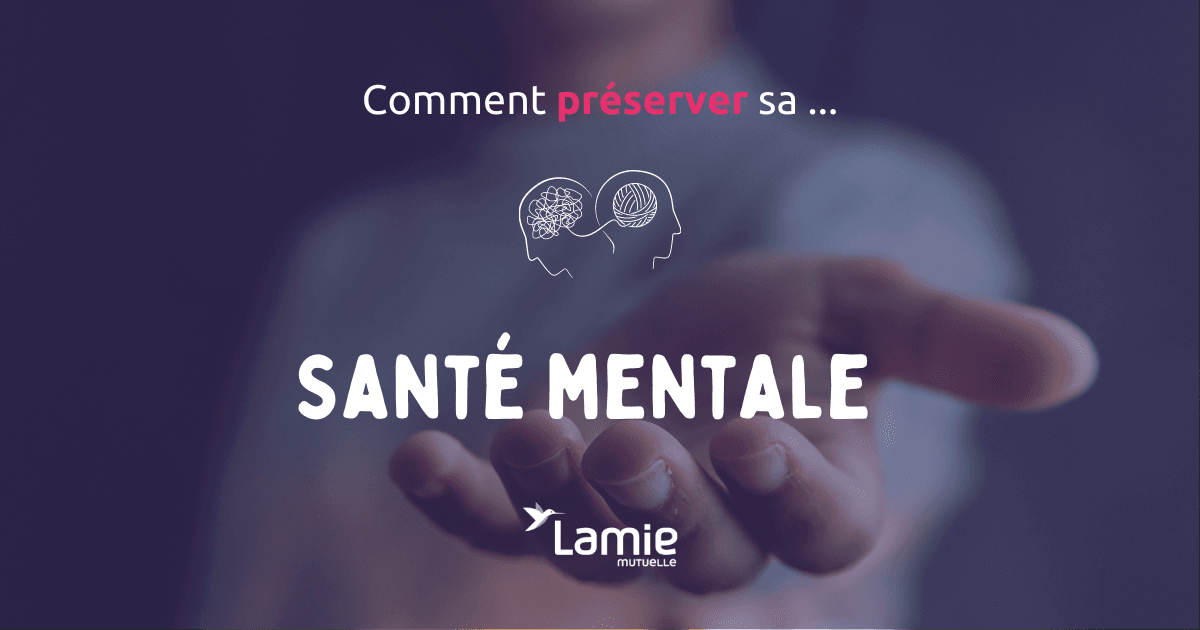 Prendre soin de sa santé mentale