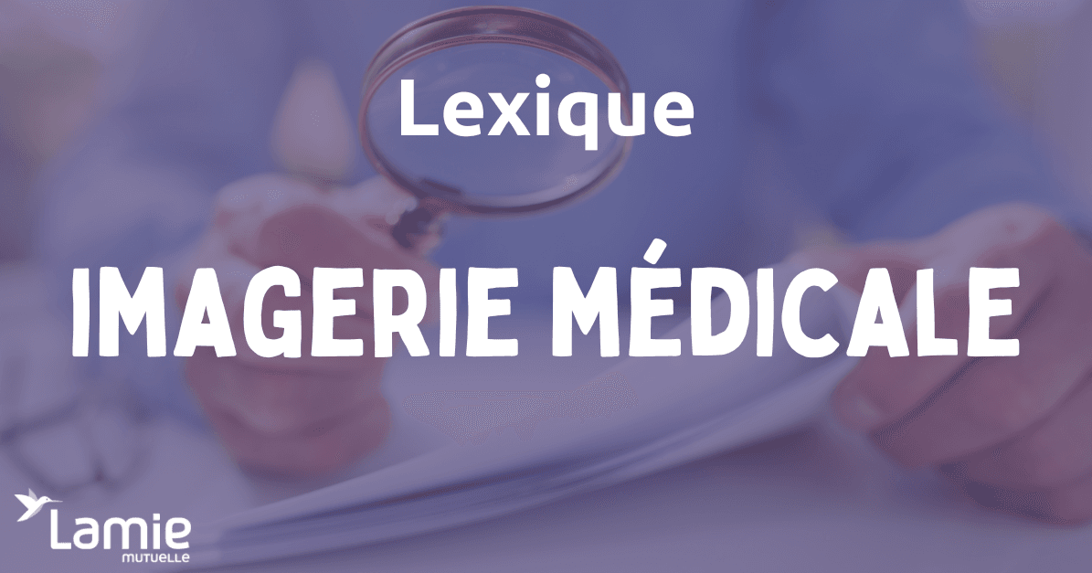 Imagerie médicale Définition