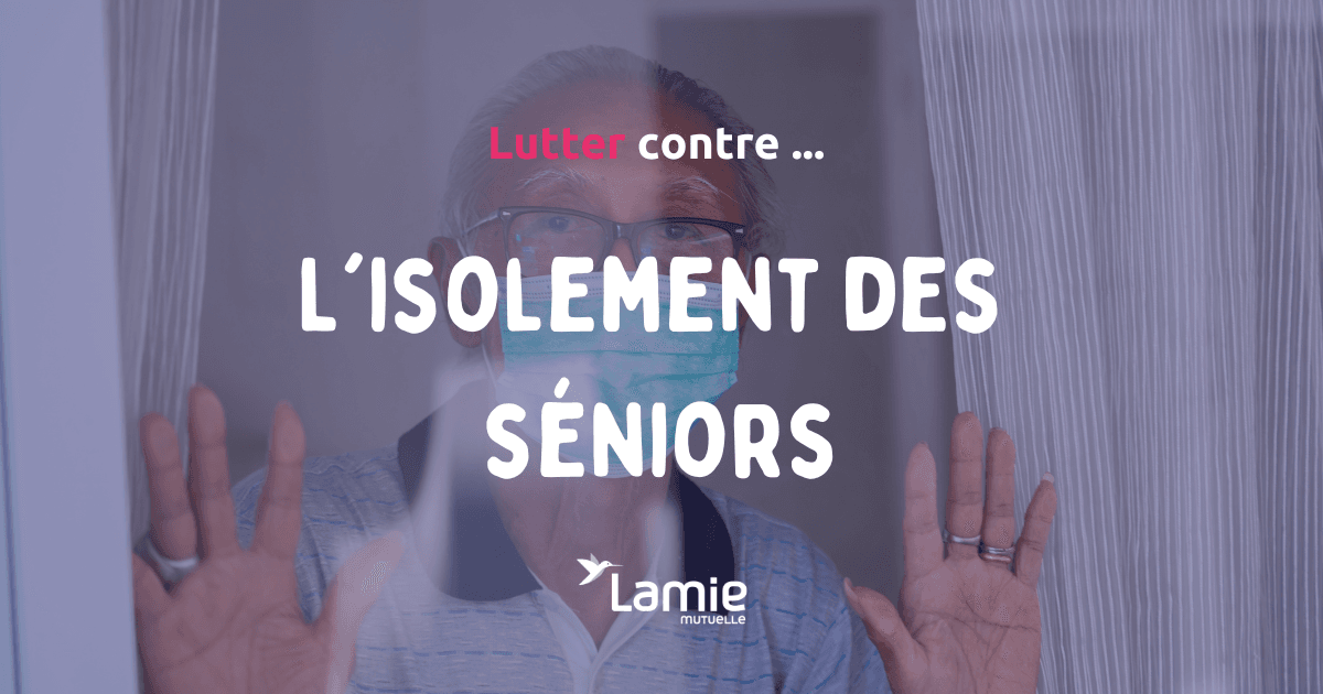 Eviter l'isolement des seniors / personnes âgées